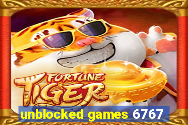 unblocked games 6767